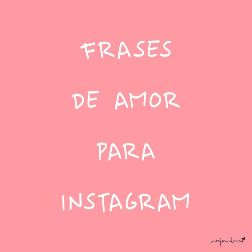 frases de amor para Instagram