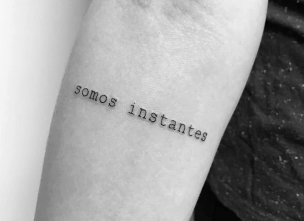 Frases para tatuarse - Somos instantes